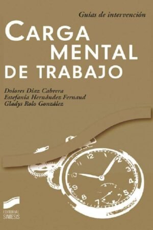 Carga mental de trabajo de Dolores Díaz Cabrera