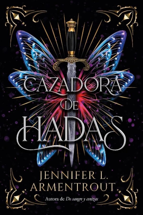 Cazadora de Hadas 1 de Jennifer Armentrout