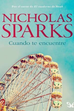 Cuando te encuentre de Nicholas Sparks