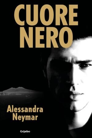 Cuore 2: Cuore nero de Alessandra Neymar
