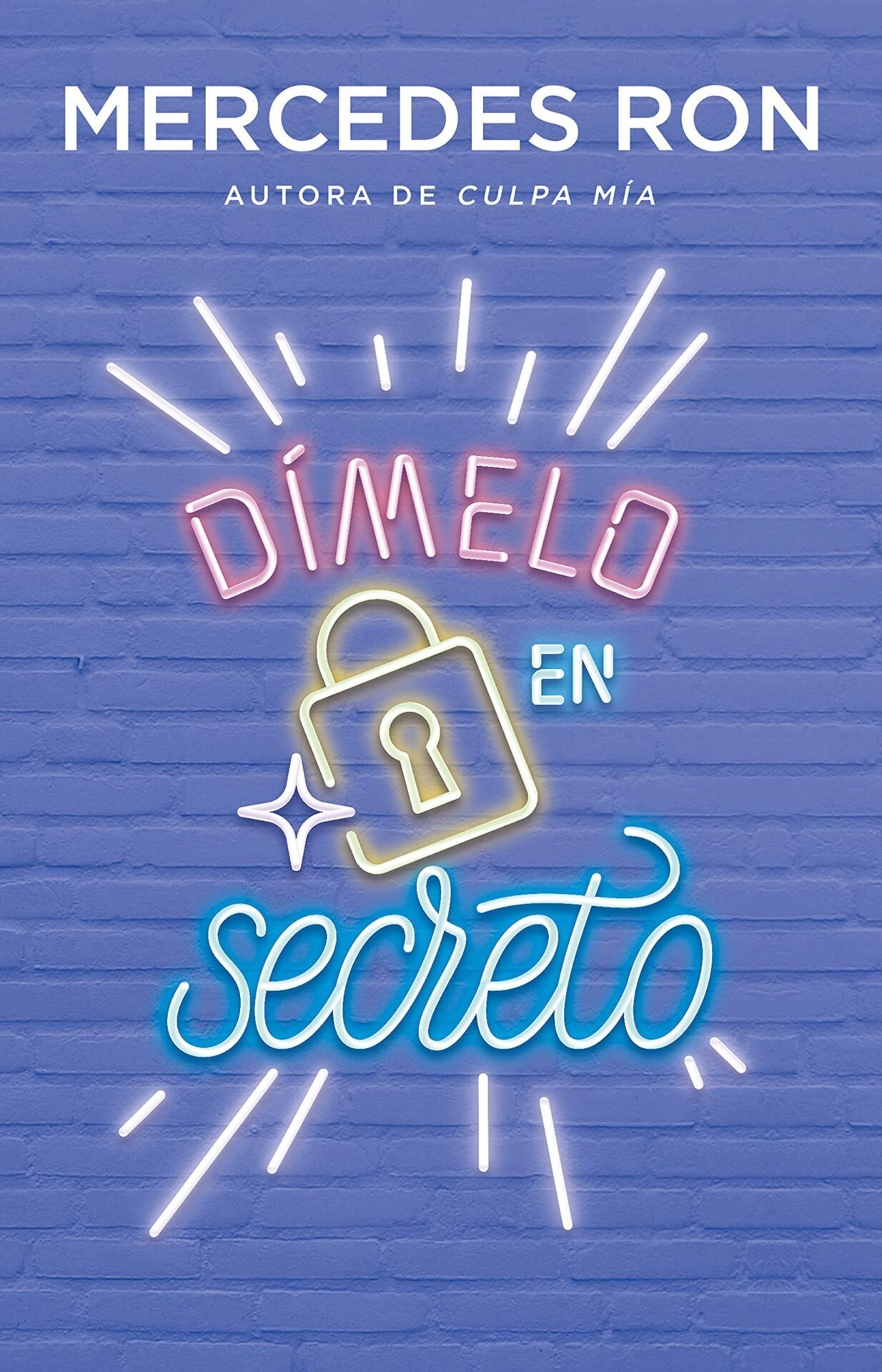 Dímelo 2: Dímelo en secreto de Mercedes Ron 1 Dímelo 2: Dímelo en secreto de Mercedes Ron