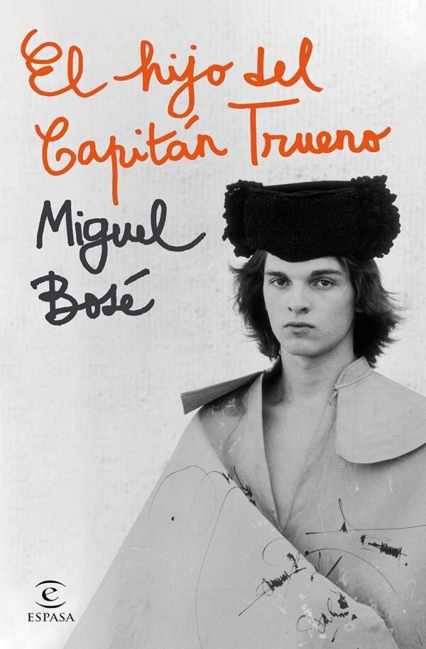 El hijo del Capitán Trueno de Miguel Bosé
