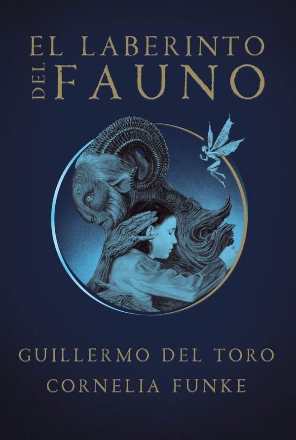 El laberinto del fauno de Guillermo Del Toro