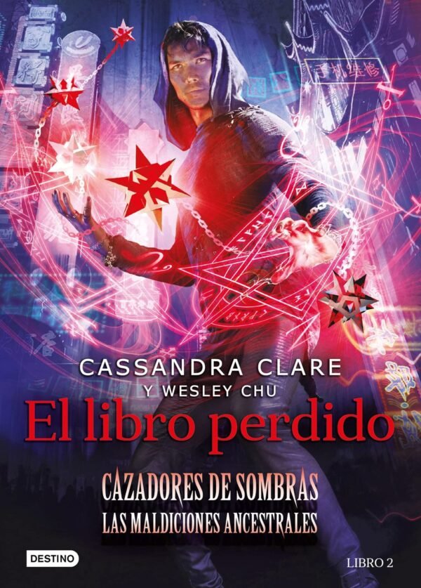 Cazadores de sombras. Las maldiciones ancestrales: El libro perdido de Cassandra Clare