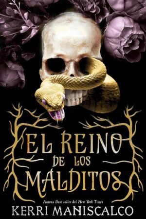 El reino de los malditos 1 de Kerri Maniscalco