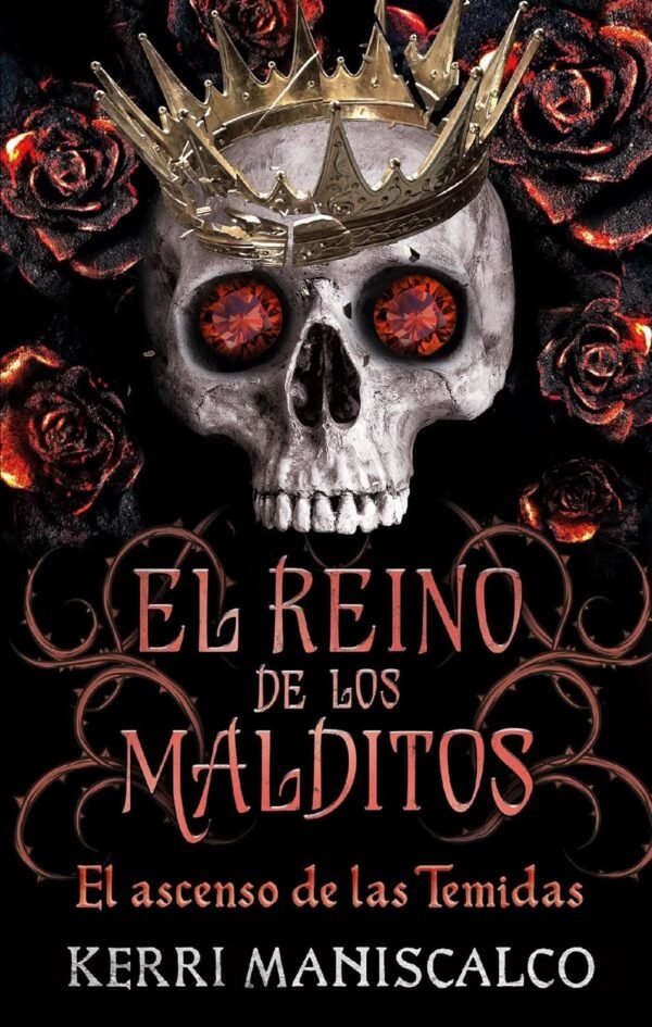El reino de los malditos 3: El ascenso de las Temidas de Kerri Maniscalco