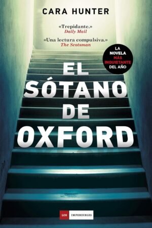 Adam Fawley 2: El sótano de Oxford de Cara Hunter