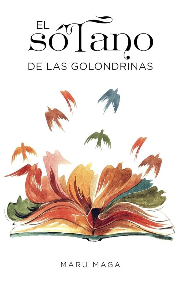 El sótano de las golondrinas de Maru Maga