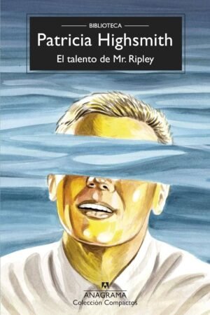 El talento de Mr. Ripley de Patricia Highsmith