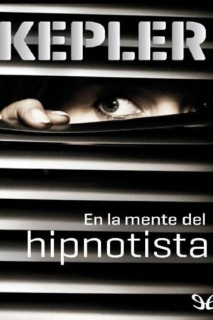 En la mente del hipnotista de Lars Kepler
