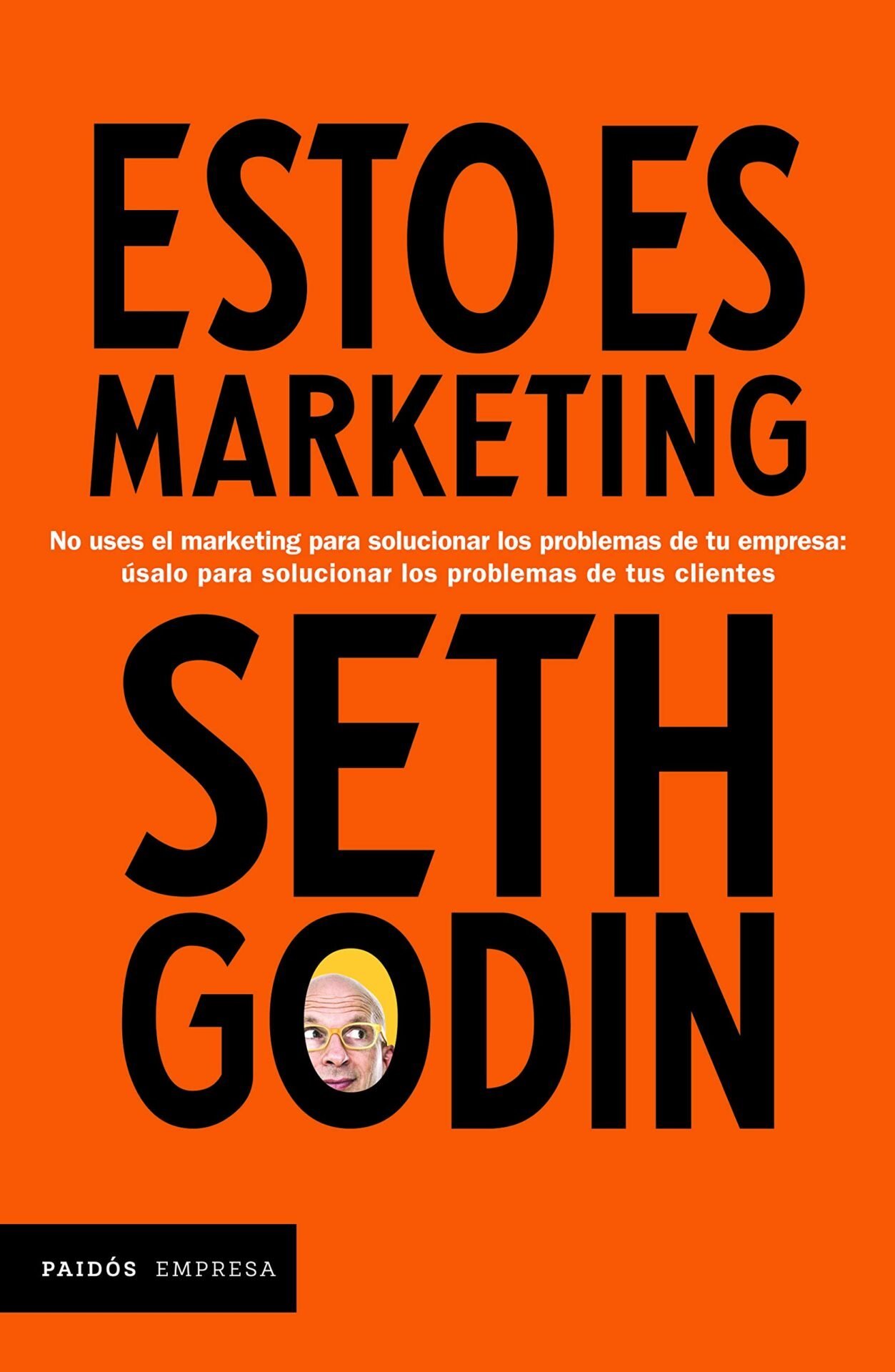 Esto es marketing - Seth Godin 1 Esto es marketing - Seth Godin