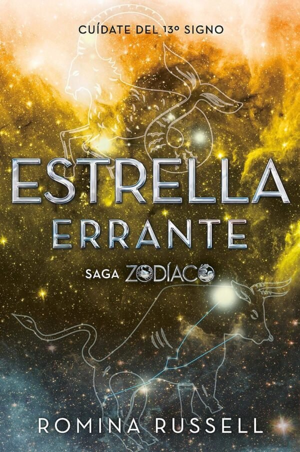 Zodiaco 2: Estrella errante de Romina Russell