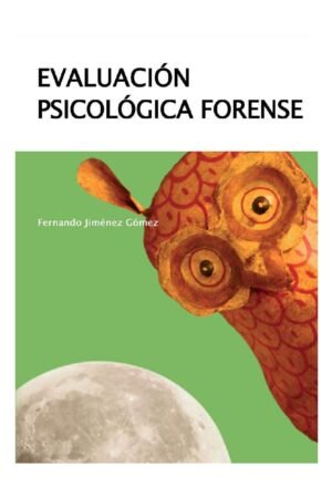 Evaluación psicológica forense de Fernando Jiménez Gómez