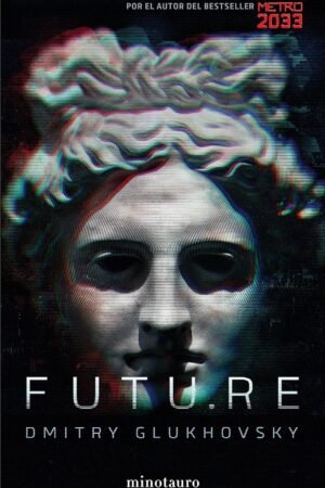 Futu.re de Dmitry Glukhovsky