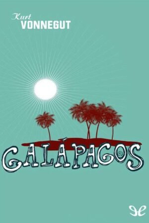 Galápagos de Kurt Vonnegut