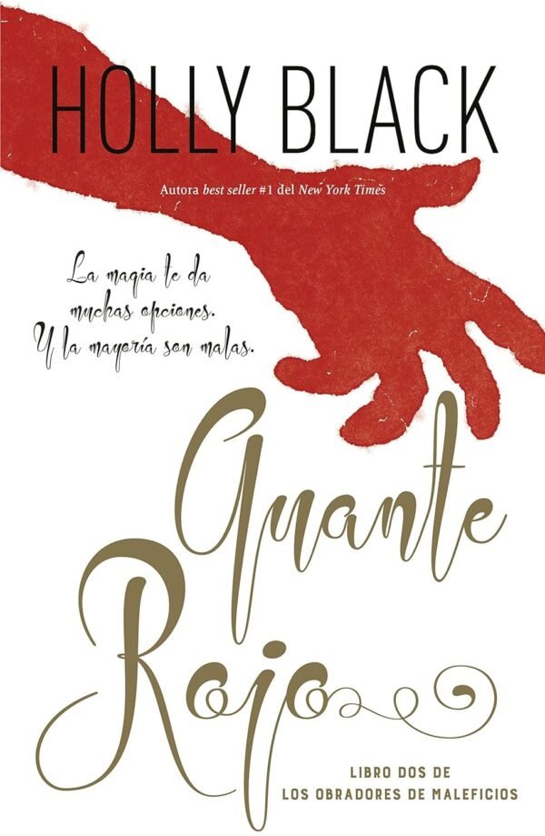 Guante rojo de Holly Black