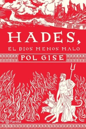 Hades, el Dios menos malo de Pol Gise