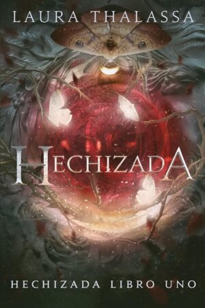 Hechizada de Laura Thalassa