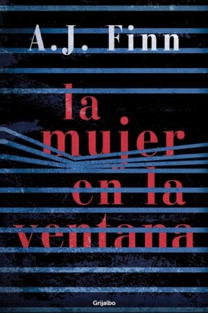 La Mujer en la Ventana de A.J. Finn