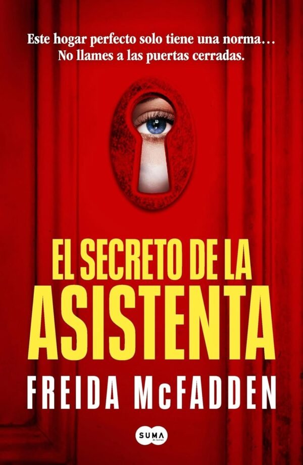 La asistenta 2: El secreto de la asistenta de Freida McFadden