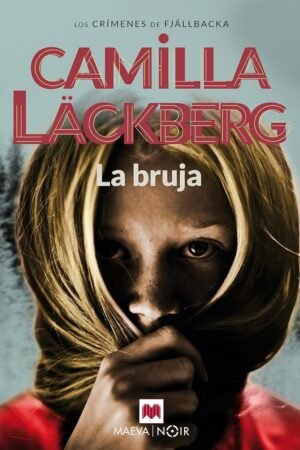 La bruja de Camilla Läckberg