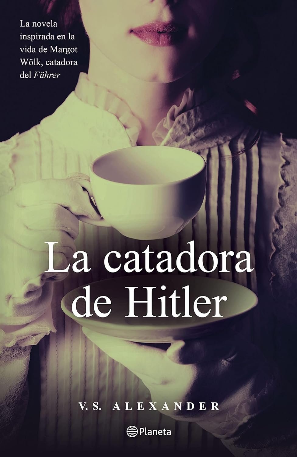 La catadora de Hitler de V.S. Alexander 1 La catadora de Hitler de V.S. Alexander