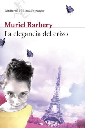 La elegancia del erizo de Muriel Barbery
