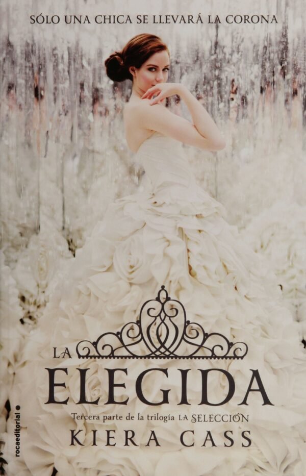 La elegida de Kiera Cass