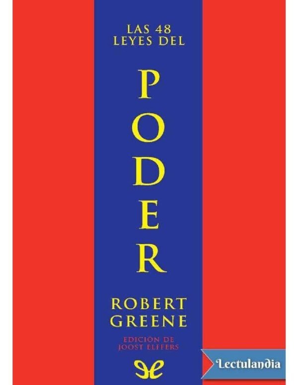 Las 48 leyes del poder de Robert Greene