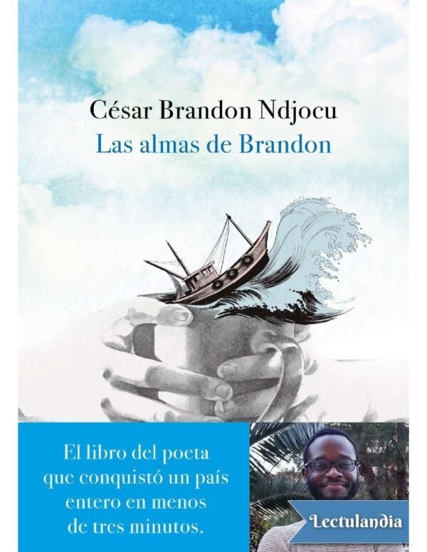 Las almas de Brandon de César Brandon Ndjocu