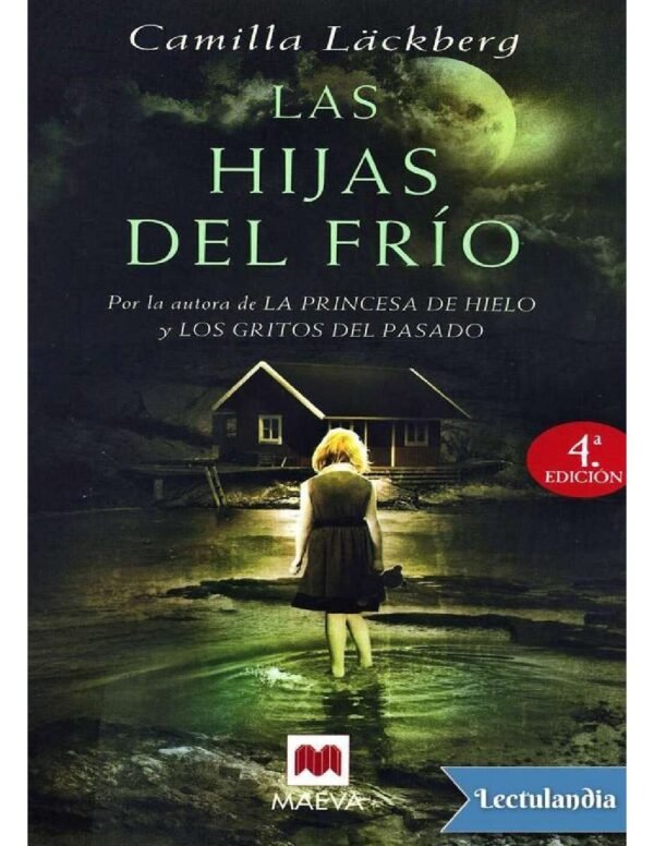 Los crímenes de Fjällbacka 3: Las hijas del frío de Camilla Läckberg