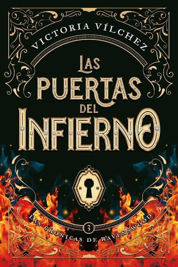 Las crónicas de Ravenswood 3. Las puertas del infierno de Victoria Vílchez