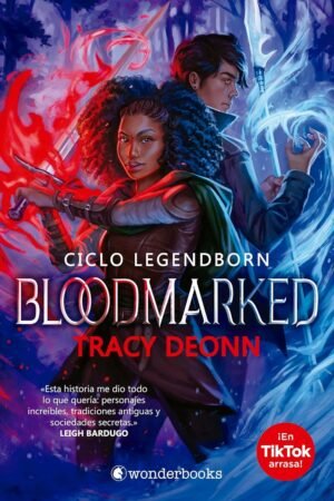 Legendborn 2: Bloodmarked de Tracy Deonn
