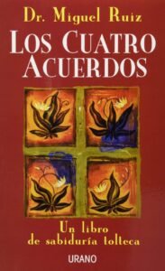 Portada de Los Cuatro Acuerdos: Un libro de sabiduría tolteca