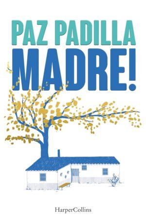 Madre! de Paz Padilla