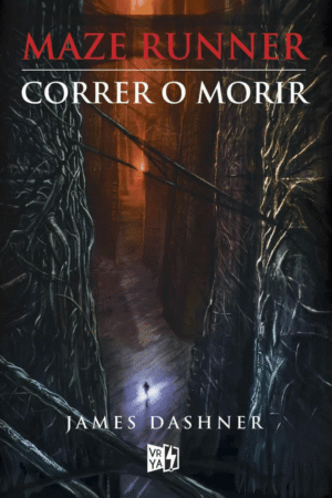 Maze Runner 1: Correr o morir de James Dashner