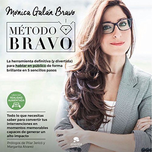 Método Bravo de Mónica Galán Bravo 1 Método Bravo de Mónica Galán Bravo