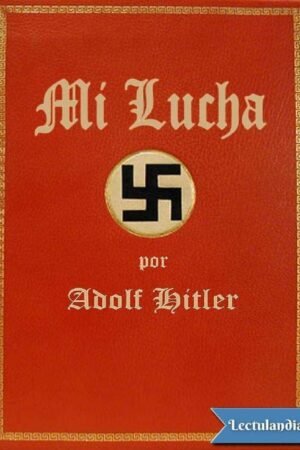 Mi lucha de Adolf Hitler