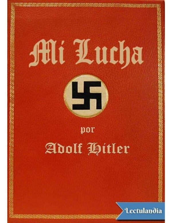 Mi lucha de Adolf Hitler