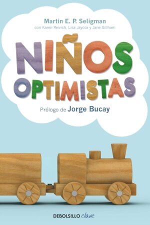 Niños Optimistas de Martin E. P. Seligman