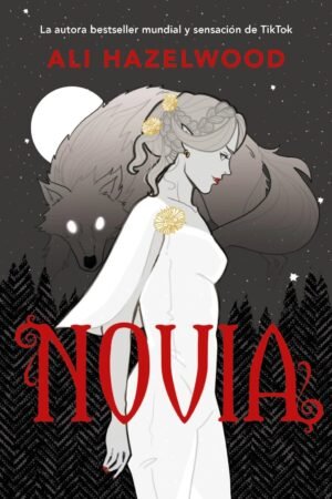 Novia de Ali Hazelwood