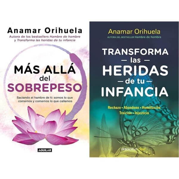 Pack Más allá del sobrepeso + Transforma las heridas de tu infancia de Anamar Orihuela