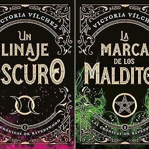 Pack Saga Las crónicas de Ravenswood: Un linaje oscuro + La marca de los malditos de Victoria Vílchez