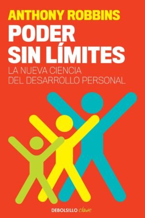 Poder sin límites de Anthony Robbins