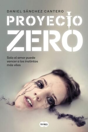 Proyecto Zero de Daniel Sánchez Cantero