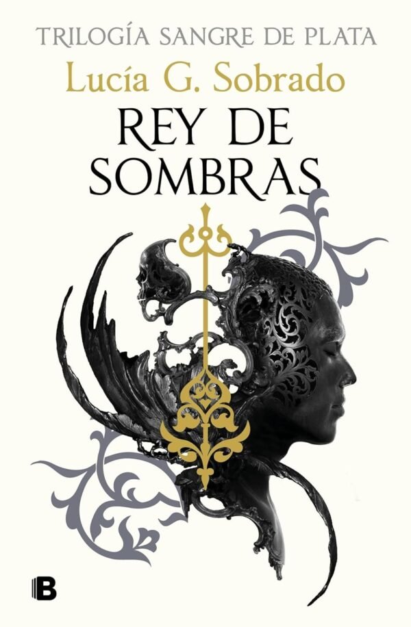 Sangre de plata 2: Rey de sombras de Lucía G. Sobrado