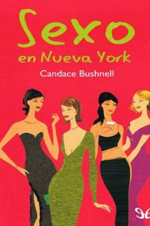 Sexo en Nueva York de Candace Bushnell