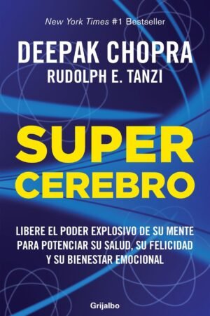 Supercerebro de Deepak Chopra