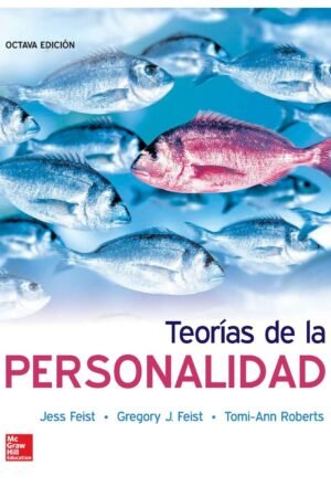 Teorías de la personalidad de Jess Feist
