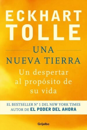 Una nueva Tierra de Eckhart Tolle
